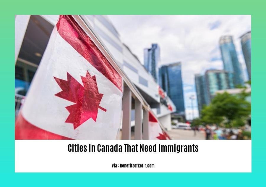 Cities in Canada that need immigrants