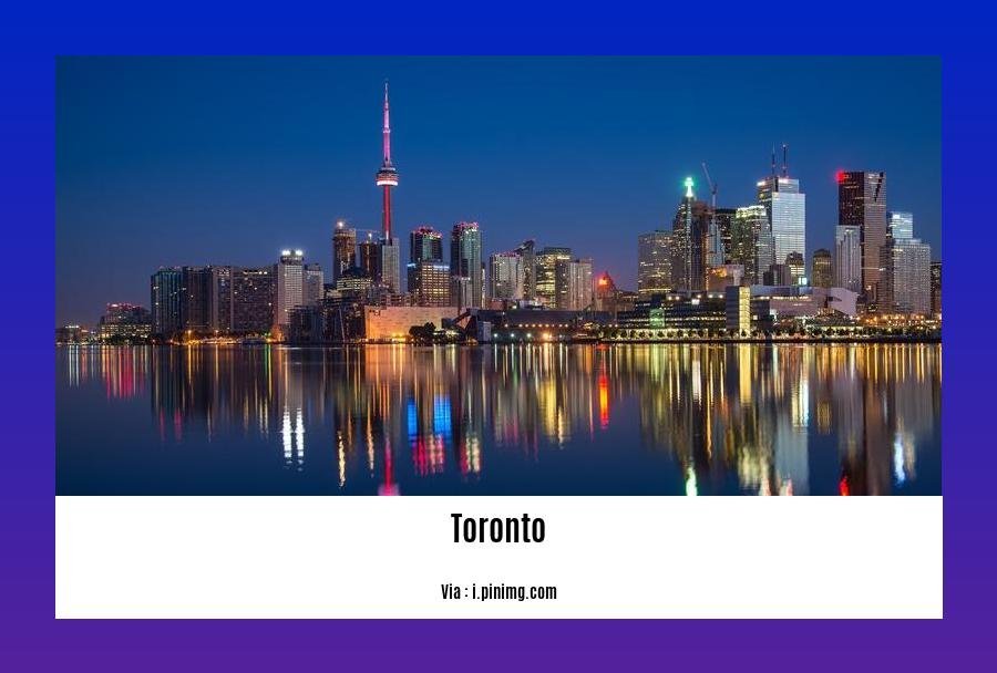 Cool things about Toronto
