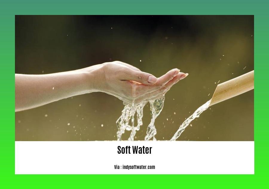 The Hidden Consequences Exploring the Disadvantages of Soft Water Usage