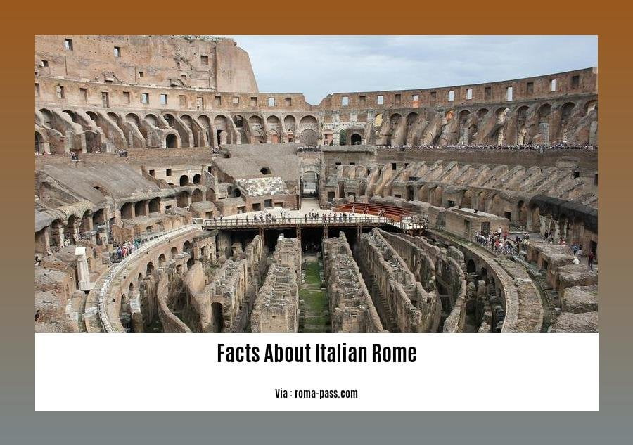 Facts about Italian Rome