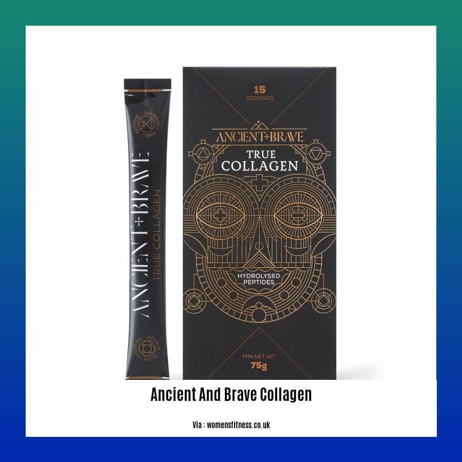 ancient and brave collagen
