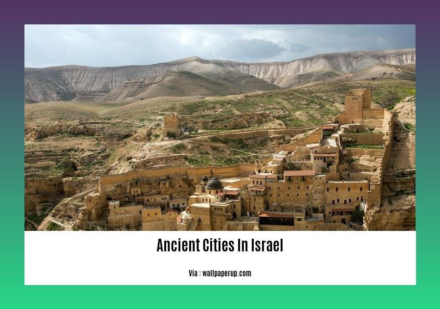 ancient cities in Israel