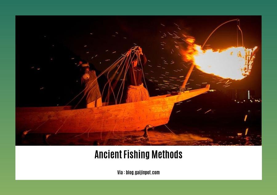ancient fishing methods