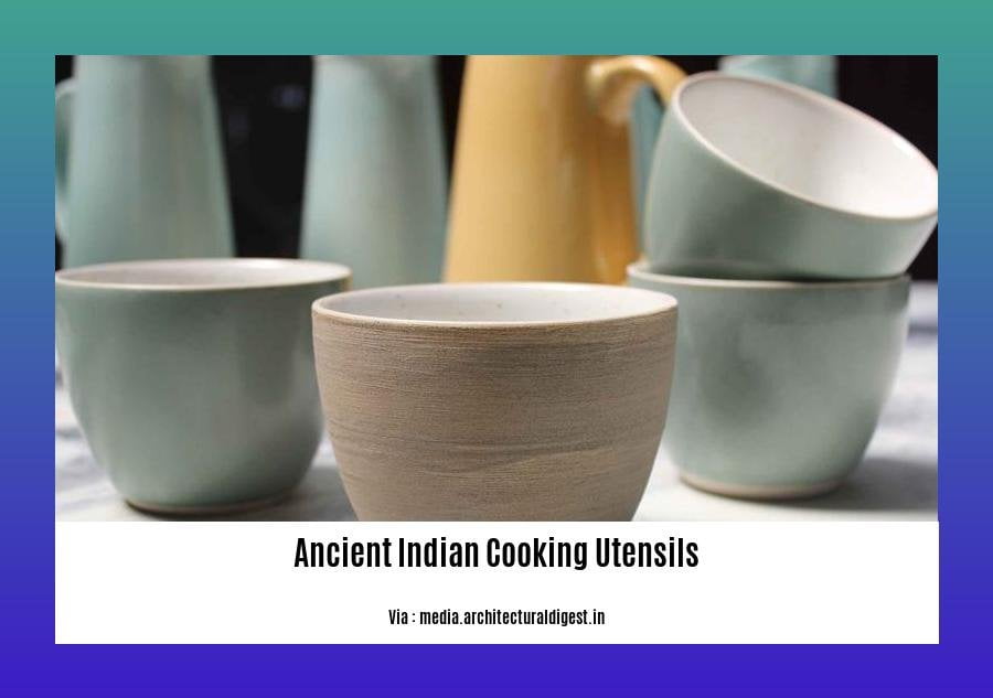 ancient indian cooking utensils