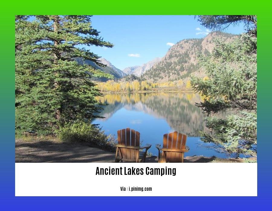ancient lakes camping