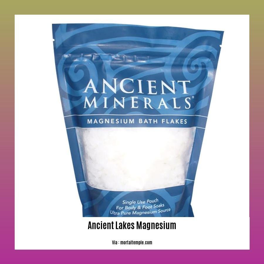 ancient lakes magnesium