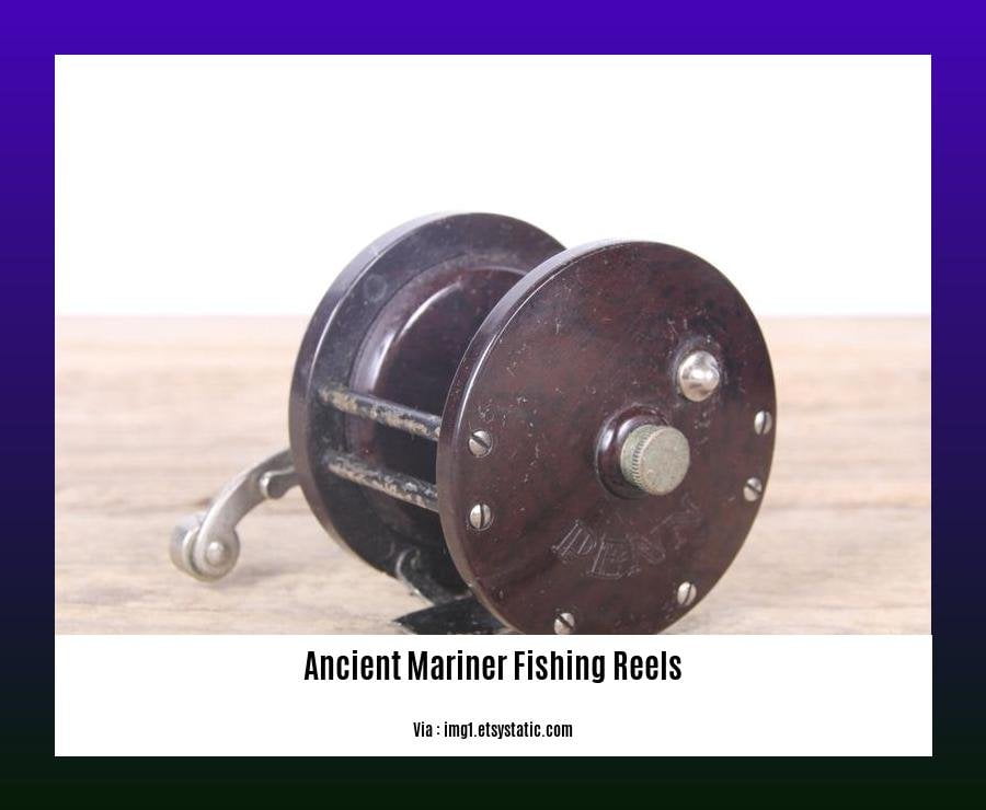 ancient mariner fishing reels