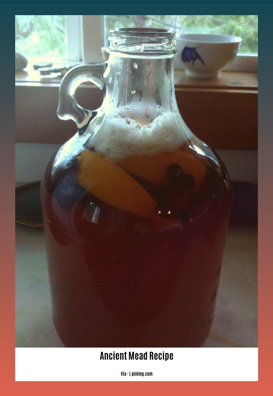 ancient mead recipe