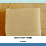 ancient-names-for-soap_2