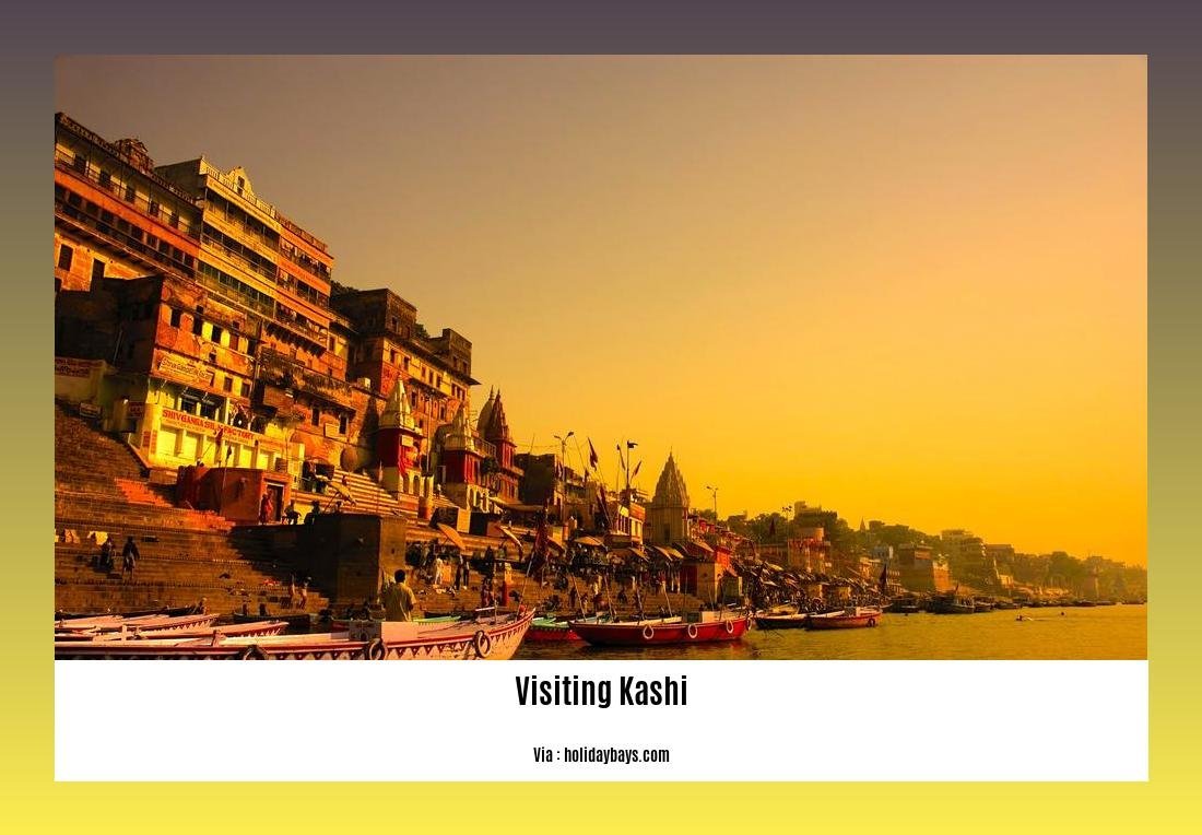 benefits of visiting kashi