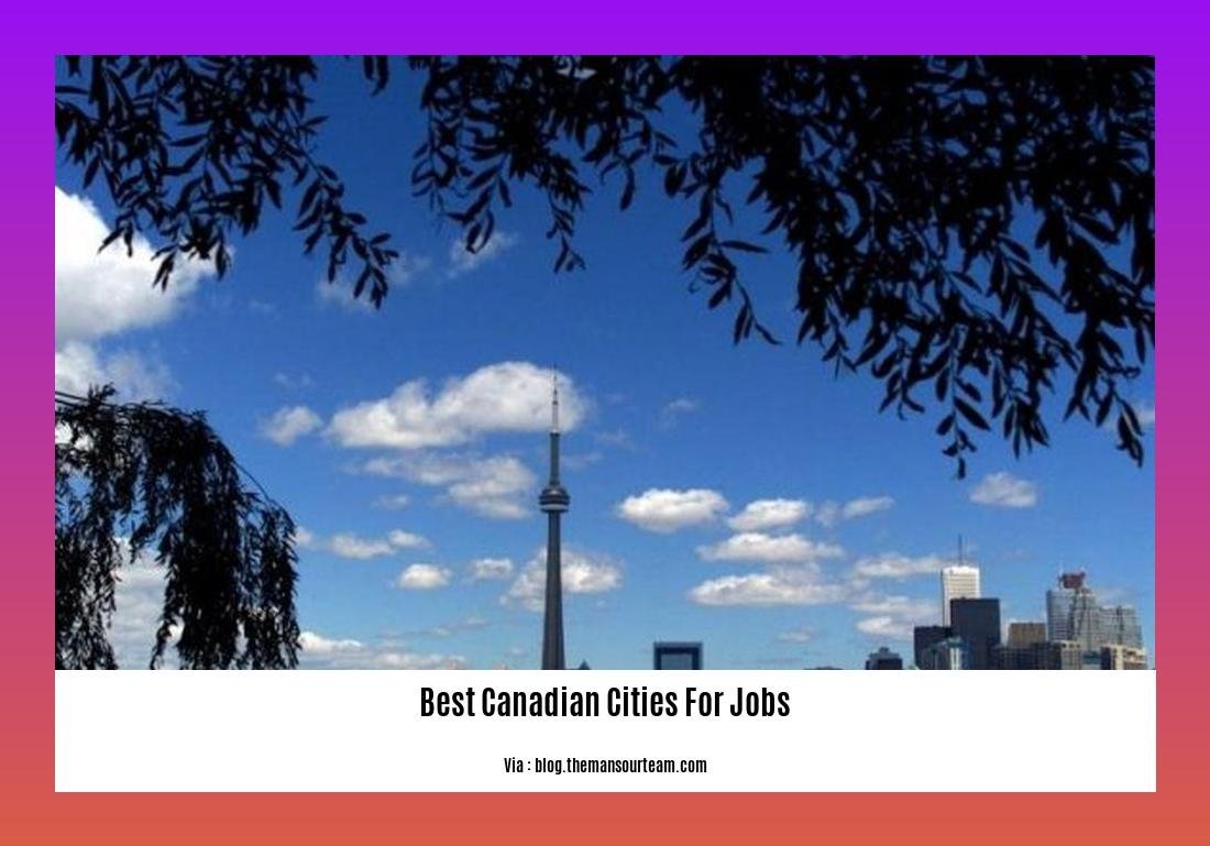best canadian cities for jobs 2
