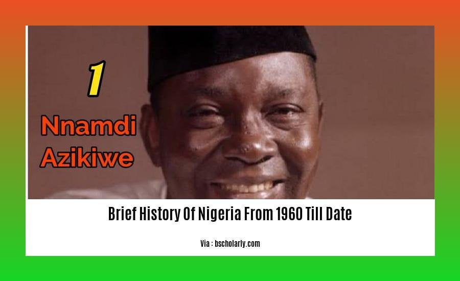 brief history of nigeria from 1960 till date
