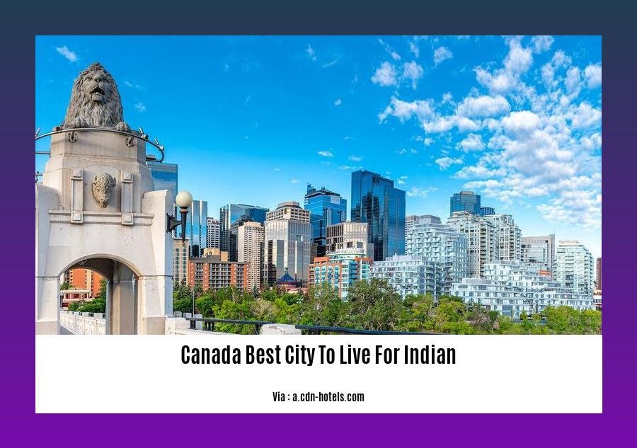canada best city to live for indian