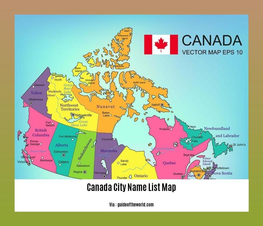 Discover The Hidden Gems Canada City Name List Map For The Ultimate Discover The Hidden Gems Canada City Name List Map For The Ultimate