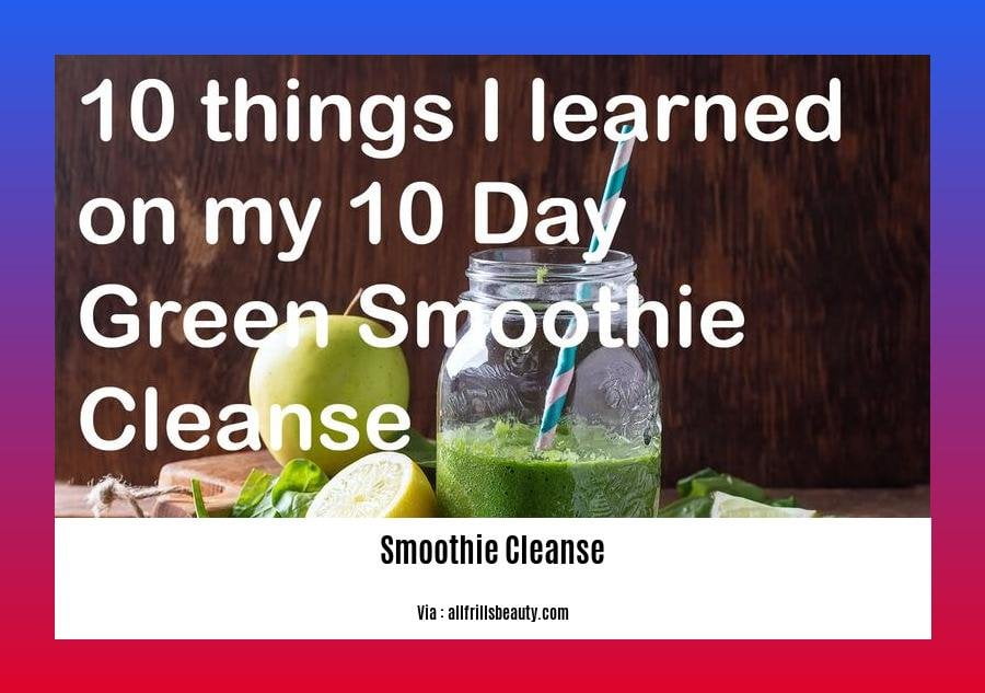 does 10 day smoothie cleanse work