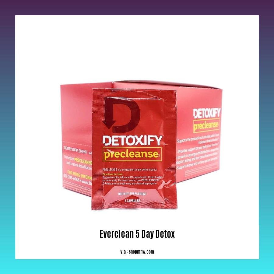 everclean 5 day detox reviews