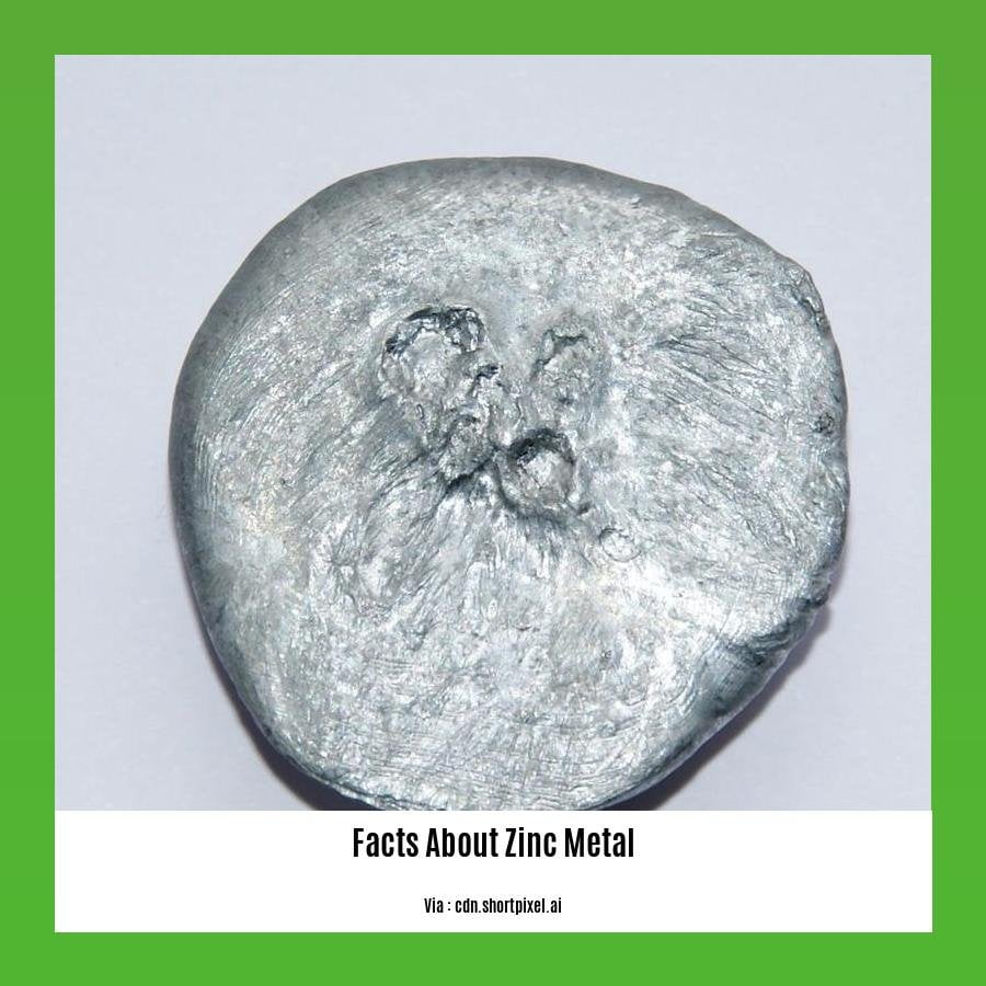 10 Fascinating Facts About Zinc Metal Properties, Applications, and More