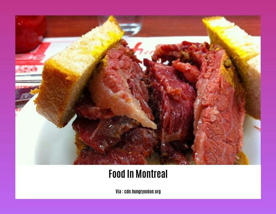 famous food in montreal