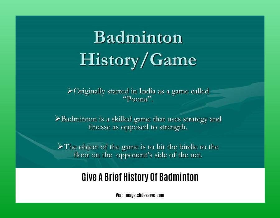 give a brief history of badminton