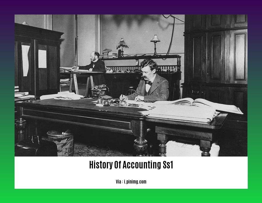 history of accounting ss1