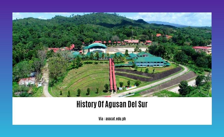 history of agusan del sur 2