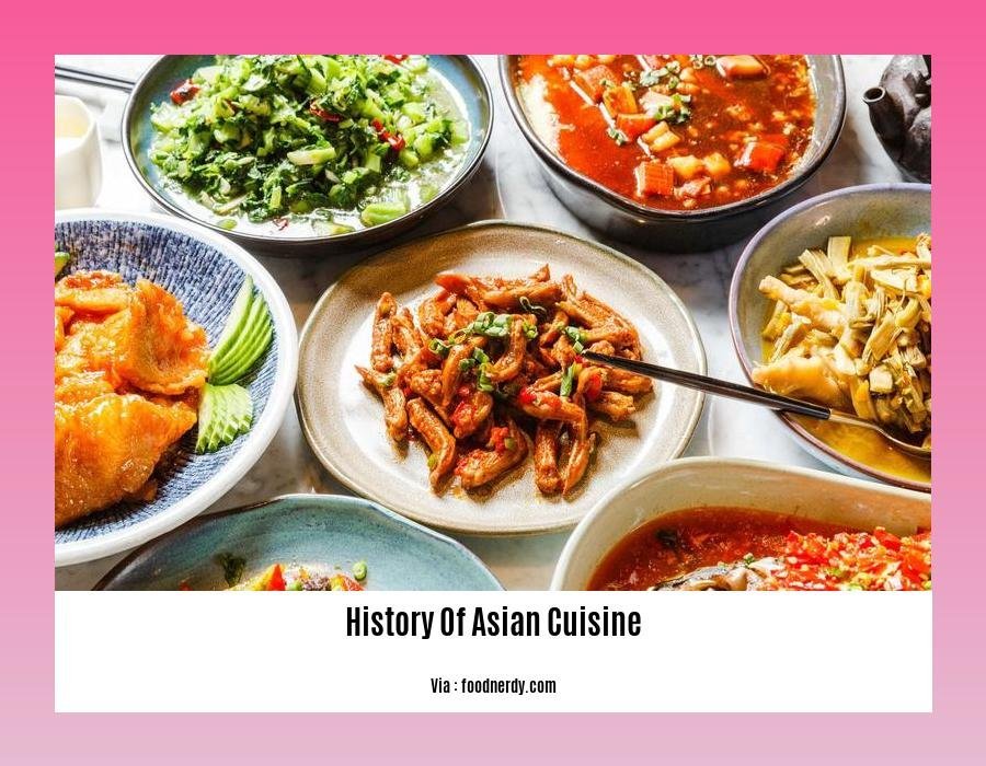 history of asian cuisine