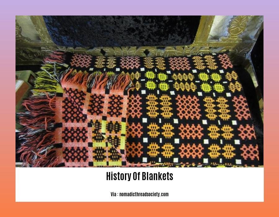 history of blankets