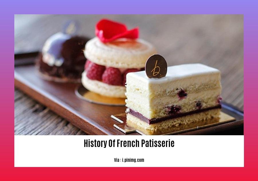 history of french patisserie