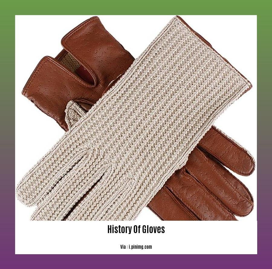 history of gloves