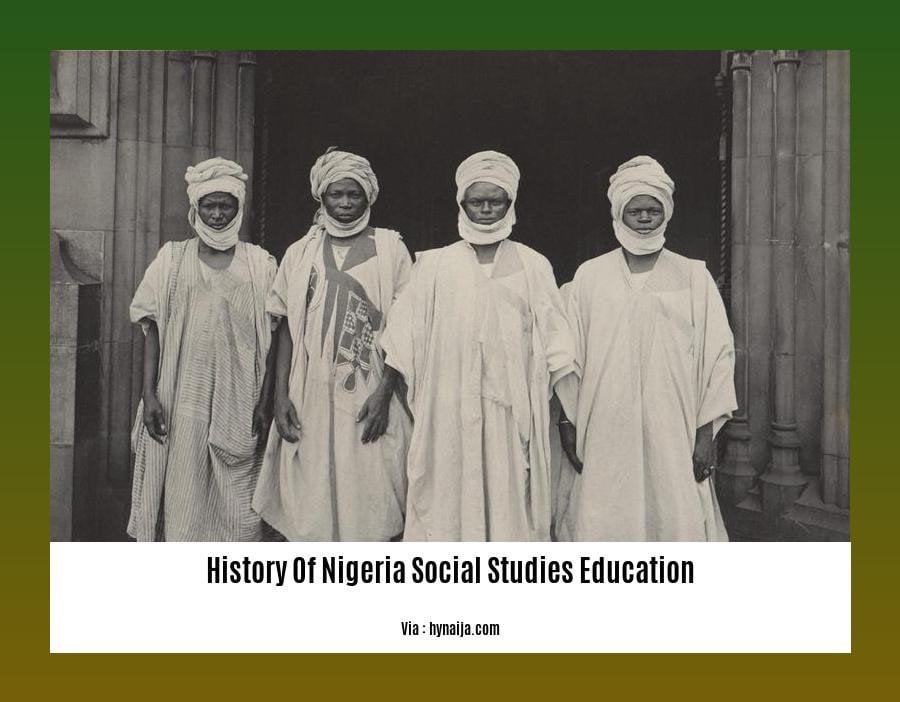 history of nigeria social studies education