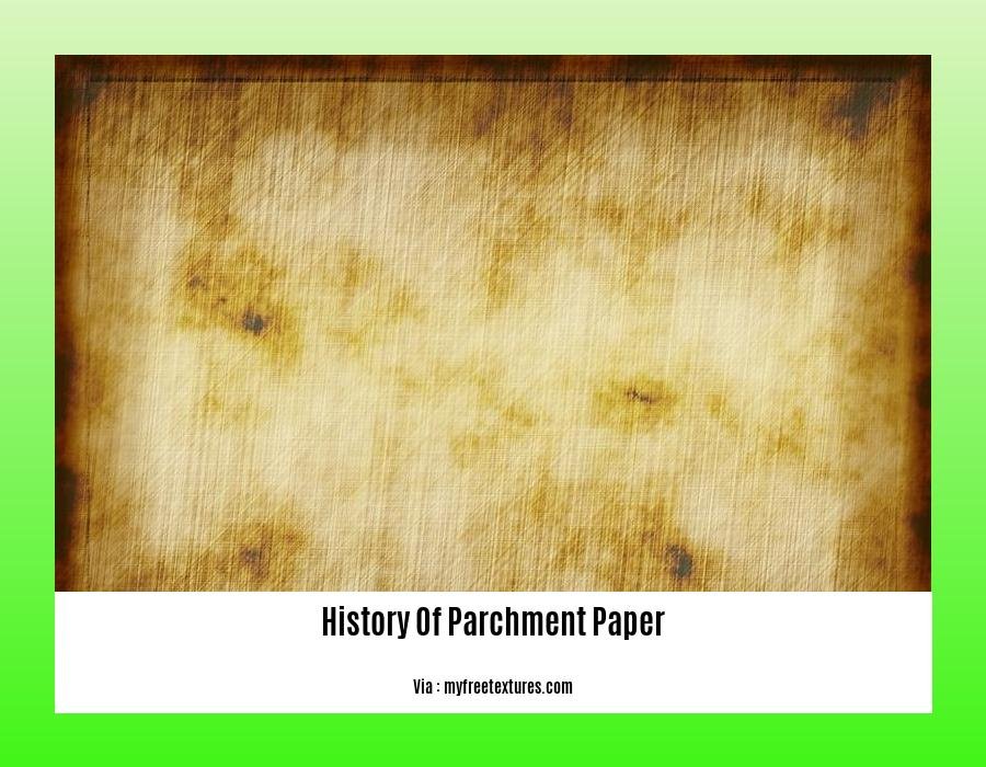 history of parchment paper 2