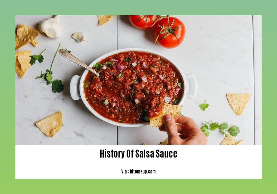 history of salsa sauce