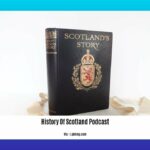 history-of-scotland-podcast_2