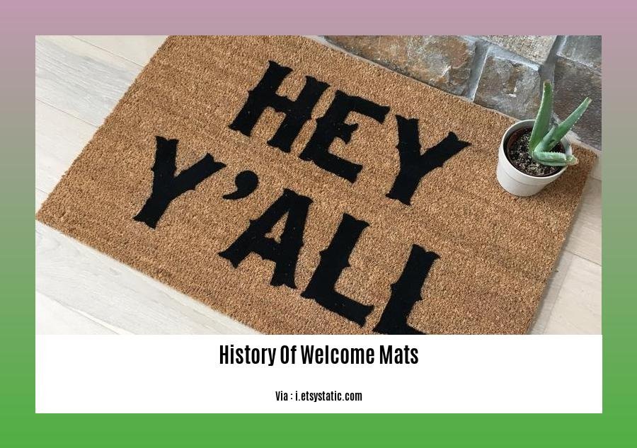 history of welcome mats