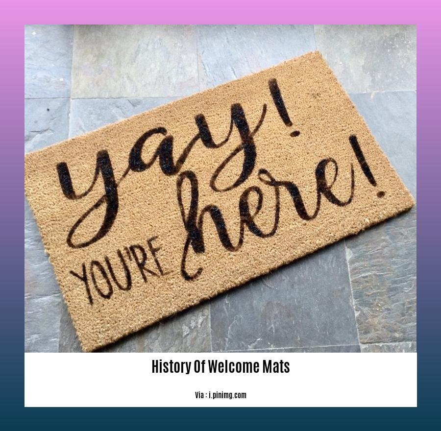 history of welcome mats