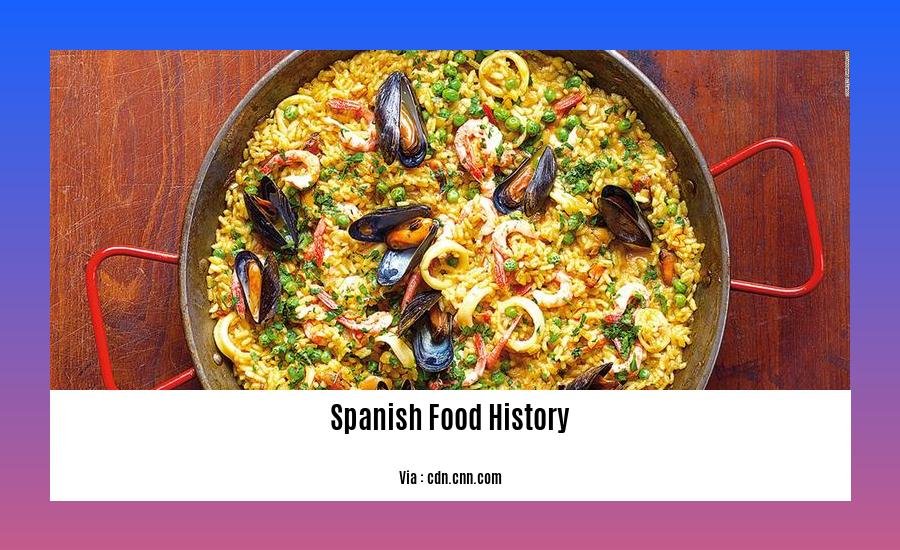 spanish food history 2