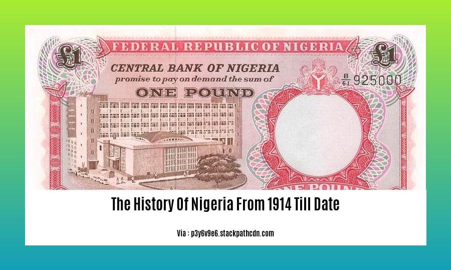 the history of nigeria from 1914 till date 2