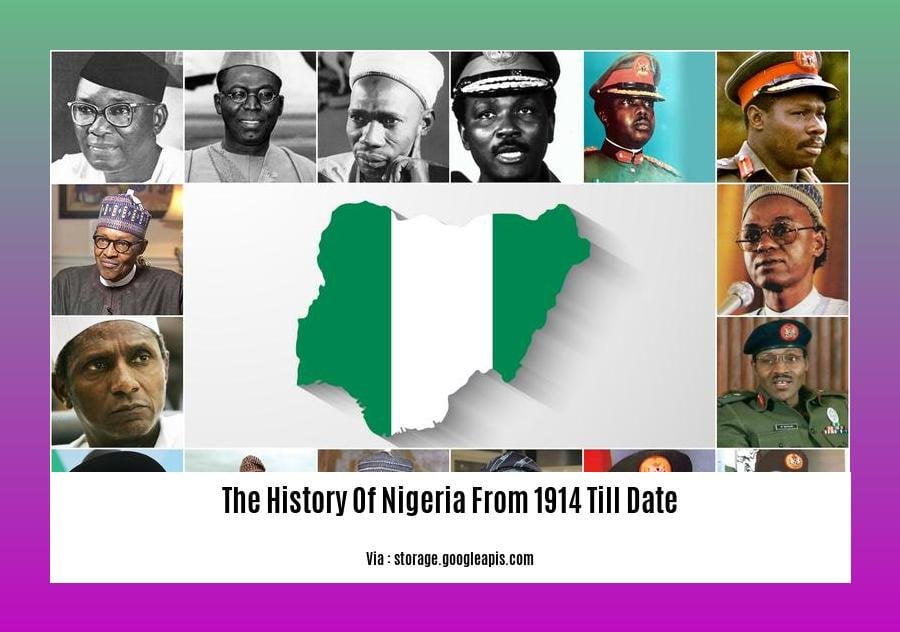 the history of nigeria from 1914 till date