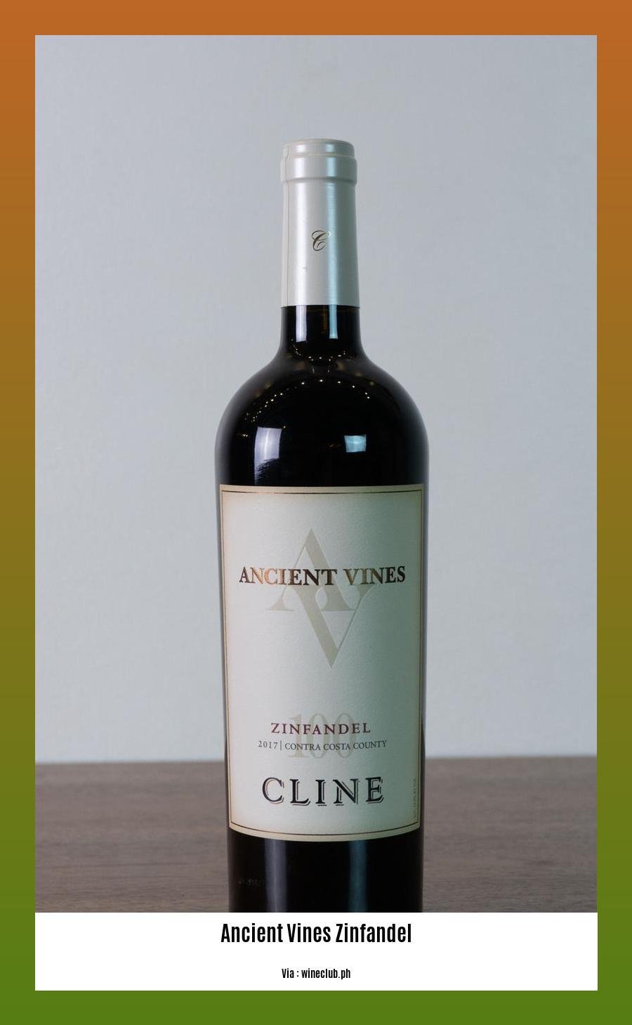 ancient vines zinfandel