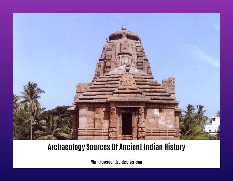 archaeology sources of ancient indian history