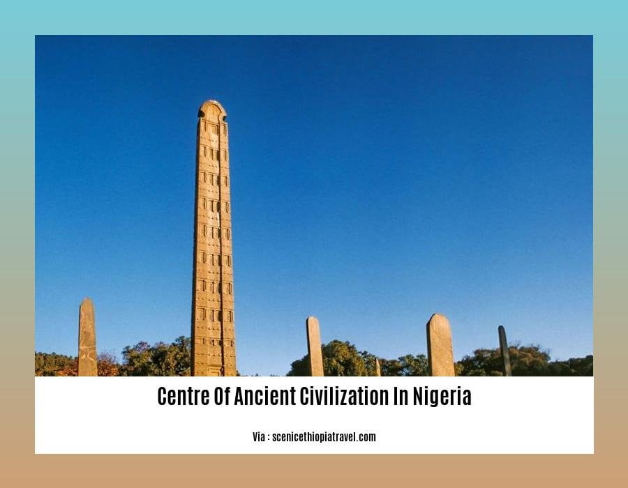 centre of ancient civilization in nigeria