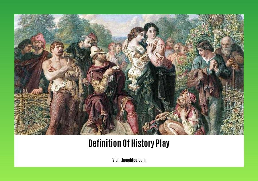 Definition Of History Play 2