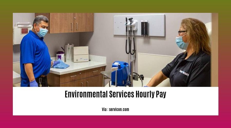 Environmental Services Hourly Pay