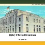 History-Of-Alexandria-Louisiana_2