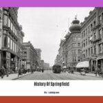 History-Of-Springfield_2