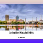 Springfield-Mass-Activities_2