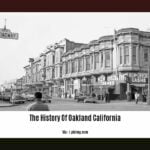 The-History-Of-Oakland-California_2