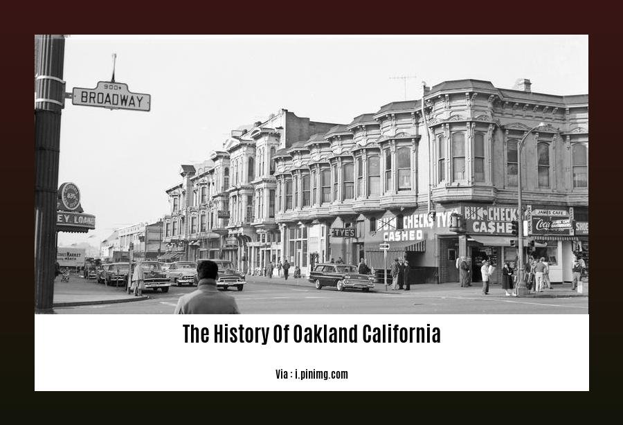 The History Of Oakland California 2
