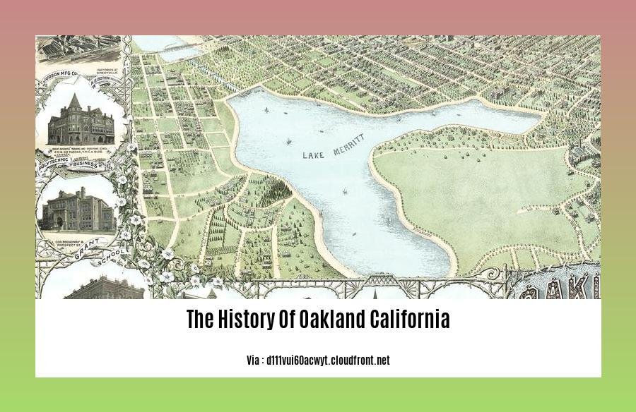 The History Of Oakland California
