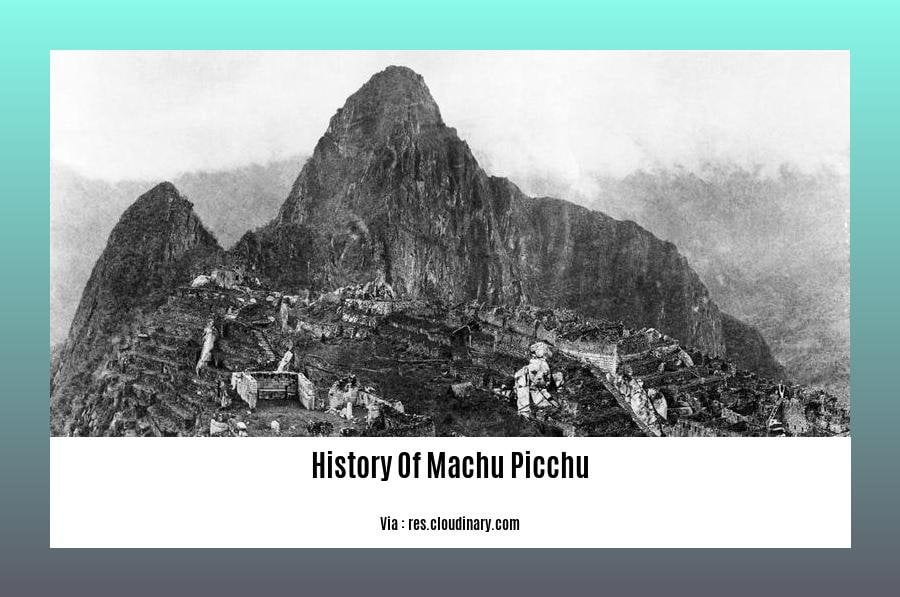 history of machu picchu